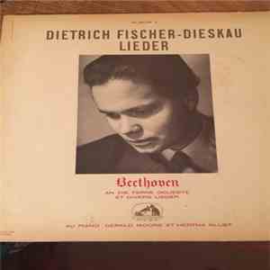 Dietrich Fischer-Dieskau - Beethoven An Die Ferne Geliebte Et Divers Lieder mp3 album