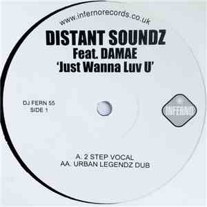 Distant Soundz Feat. Damae - Just Wanna Luv U mp3 album