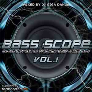 DJ Giga Dance - Bass Scope Vol.1 mp3 album