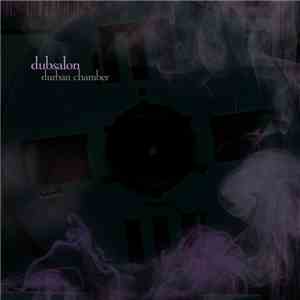 Dubsalon - Durban Chamber mp3 album