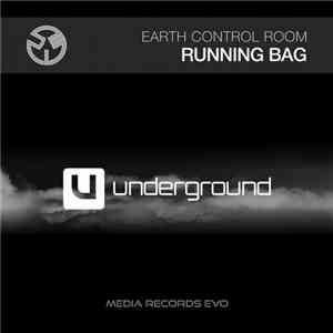 Earth Control Room - Running Bag mp3 album