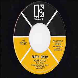 Earth Opera - Home To You mp3 album