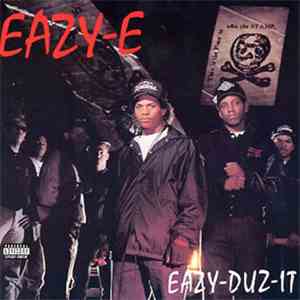 Eazy-E - Eazy-Duz-It / 5150 Home 4 Tha Sick mp3 album