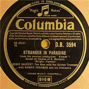 Eddie Calvert , with Norrie Paramor And His Orchestra - Stranger In Paradise / Sincerely mp3 album