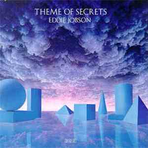 Eddie Jobson - Theme Of Secrets mp3 album