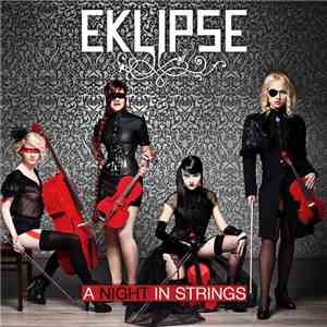 Eklipse  - A Night In Strings mp3 album