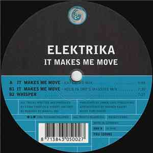 Elektrika - It Makes Me Move mp3 album