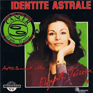 Elizabeth Teissier - Identité Astrale N°4 Le Cancer mp3 album