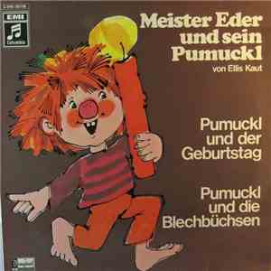 Ellis Kaut - Meister Eder Und Sein Pumuckl - Pumuckl Und Der Geburtstag / Pumuckl Und Die Blechbüchsen mp3 album