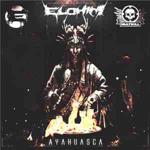 Elohim  - Ayahuasca mp3 album