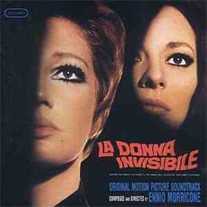 Ennio Morricone - La Donna Invisibile (Original Soundtrack) mp3 album