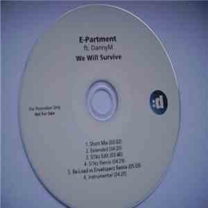 E-Partment Ft. DannyM - We Will Survive mp3 album