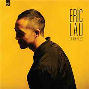 Eric Lau - Examples mp3 album