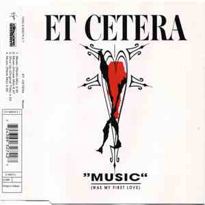 Et Cetera  - Music (Was My First Love) mp3 album