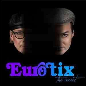 Eurotix - The Secret mp3 album