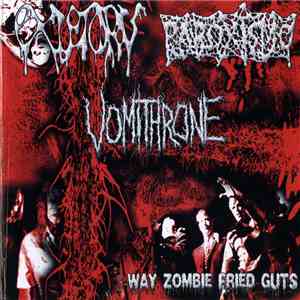 Exutory / Paroxismo / Vomithrone - 3-Way Zombie Fried Guts mp3 album