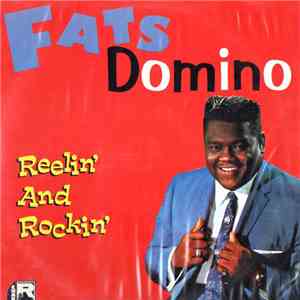 Fats Domino - Reelin' And Rockin' mp3 album