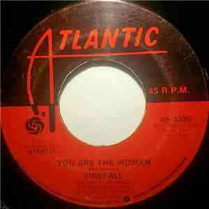 Firefall - You Are The Woman / Sad Ol' Love Song mp3 album