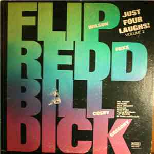 Flip Wilson / Redd Foxx / Bill Cosby / Dick Gregory - Just Four Laughs! Volume 2 mp3 album