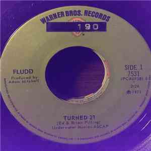 Fludd - Turned 21 / Easy Being On One mp3 album