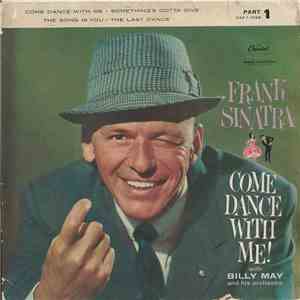 Frank Sinatra With Billy May And His Orchestra - Come Dance With Me (Part 1) mp3 album