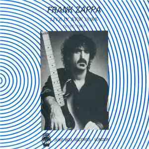 Frank Zappa - Live In New York 12/31/1981 mp3 album