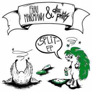 Frau Mansmann / diE pHiLs - Split-EP mp3 album