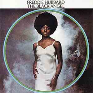 Freddie Hubbard - The Black Angel mp3 album