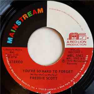 Freddie Scott  - You're So Hard To Forget / My New Lover mp3 album