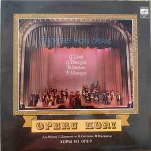 G. Verdi, G. Donizetti, B. Smetana, P. Mascagni - Choruses From Operas mp3 album