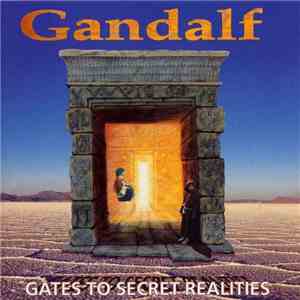 Gandalf - Gates To Secret Realities mp3 album