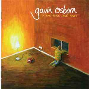 Gavin Osborn - In The Twee Small Hours mp3 album
