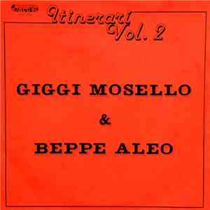 Giggi Mosello & Beppe Aleo - Itinerari Vol. 2 mp3 album