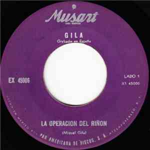 Gila - La Operacion Del Rinon / Africa Y Sus Leopoldos mp3 album