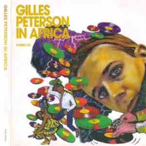 Gilles Peterson - Gilles Peterson In Africa mp3 album