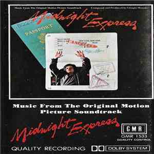 Giorgio Moroder - Midnight Express (Music From The Original Motion Picture Soundtrack) mp3 album