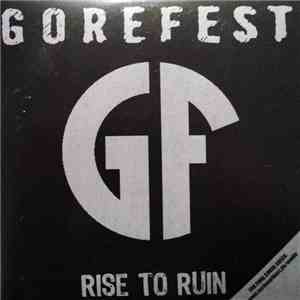 Gorefest - Rise To Ruin mp3 album