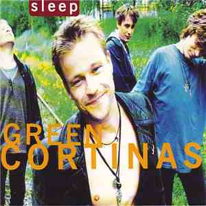 Green Cortinas - Sleep mp3 album