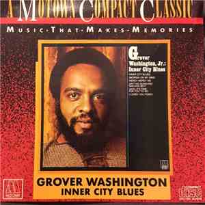 Grover Washington - Inner City Blues mp3 album
