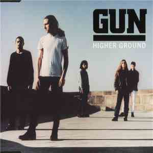 Gun  - Higher Ground mp3 album