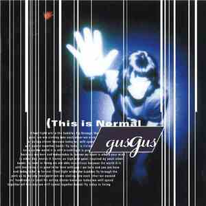 GusGus - This Is Normal mp3 album