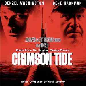 Hans Zimmer - Crimson Tide - Music From The Original Motion Picture mp3 album