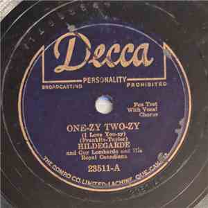 Hildegarde And Guy Lombardo And His Royal Canadians - One-zy Two-zy (I Love You-zy) / The Gypsy mp3 album