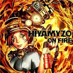 Hiyamyzo - On Fire mp3 album