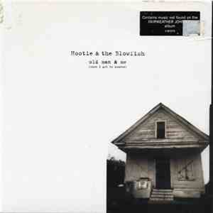 Hootie & The Blowfish - Old Man & Me (When I Get To Heaven) mp3 album