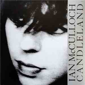 Ian McCulloch - Candleland mp3 album