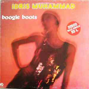 Idris Muhammad - Boogie Boots mp3 album