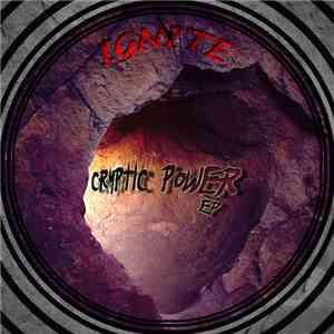 Ignite  - Cryptic Power EP mp3 album