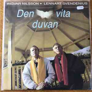 Ingvar Nilsson & Lennart Svendenius - Den Vita Duvan mp3 album