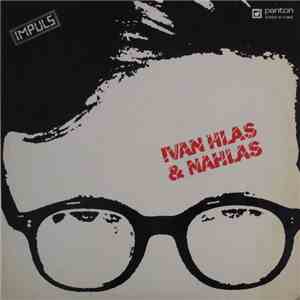 Ivan Hlas & Nahlas - Ivan Hlas & Nahlas mp3 album